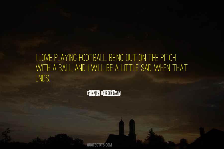 Quotes About Football #1713512