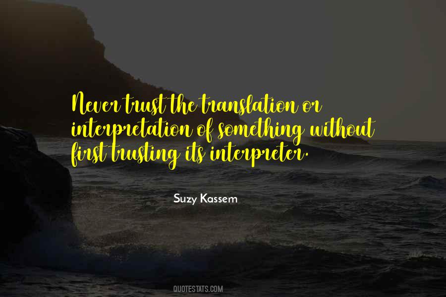 Quotes About Not Trusting Anyone #108702