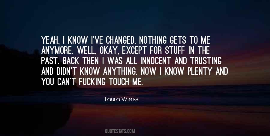 Quotes About Not Trusting Anyone #108967
