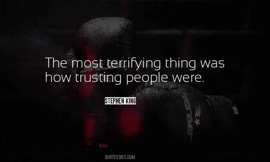 Quotes About Not Trusting Anyone #219147