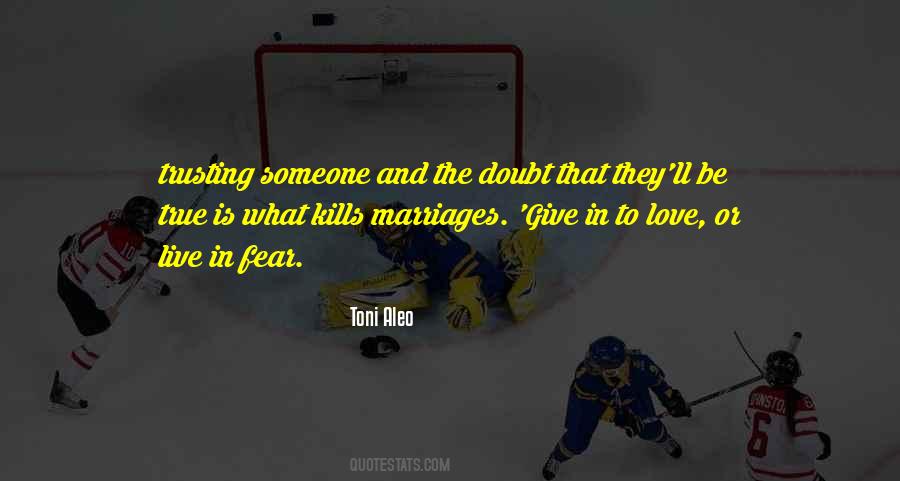 Quotes About Not Trusting Anyone #95180