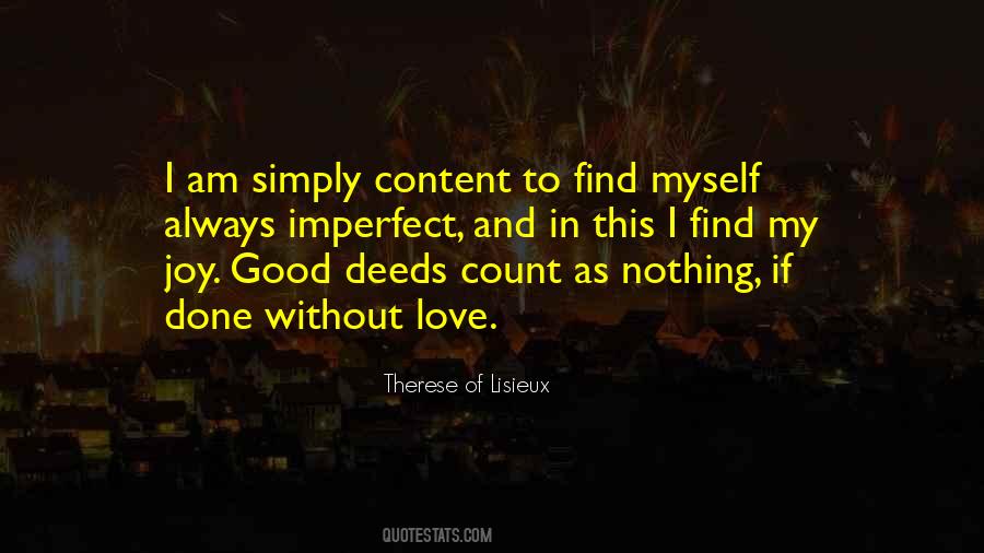 I Am Content Quotes #74231