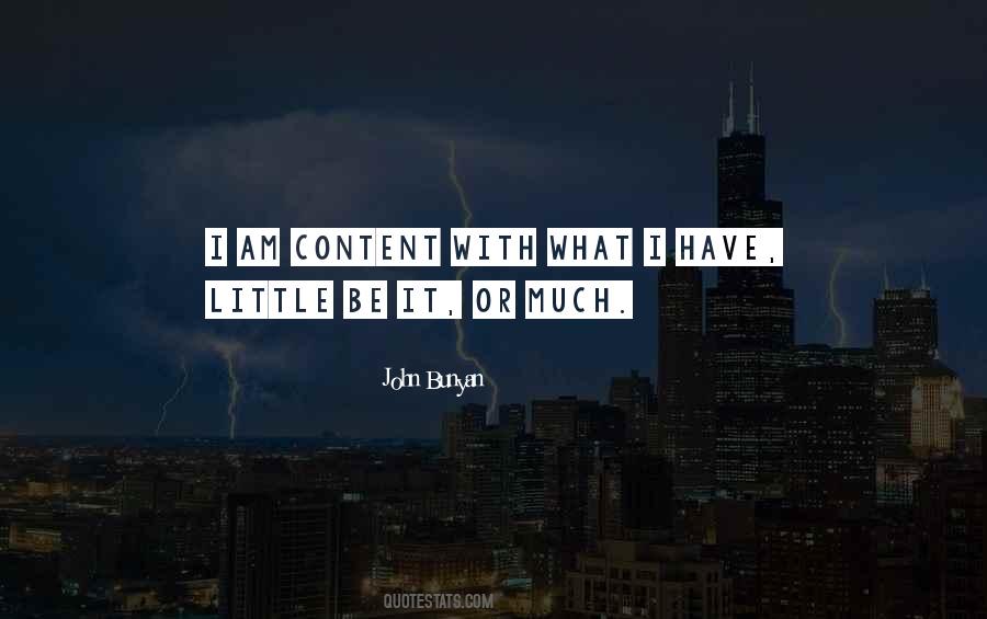 I Am Content Quotes #753192
