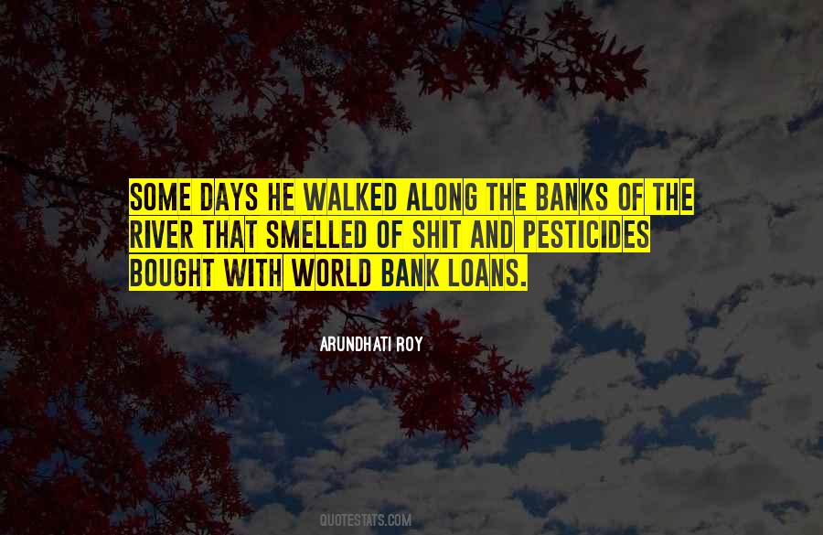 Quotes About Bank Loans #1286657