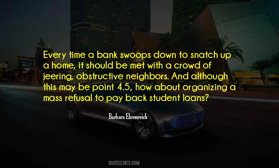 Quotes About Bank Loans #1669843