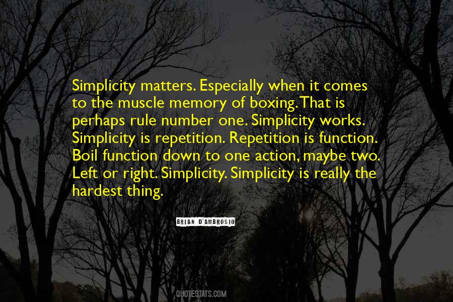 Quotes About Muscle Memory #518944