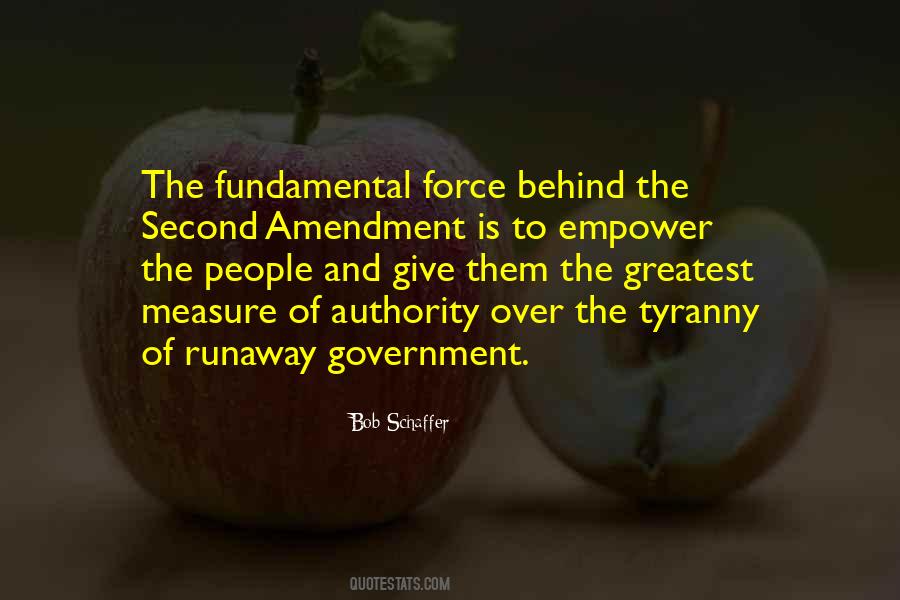 Quotes About Government Force #543096