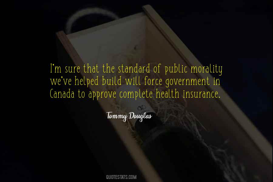 Quotes About Government Force #561144