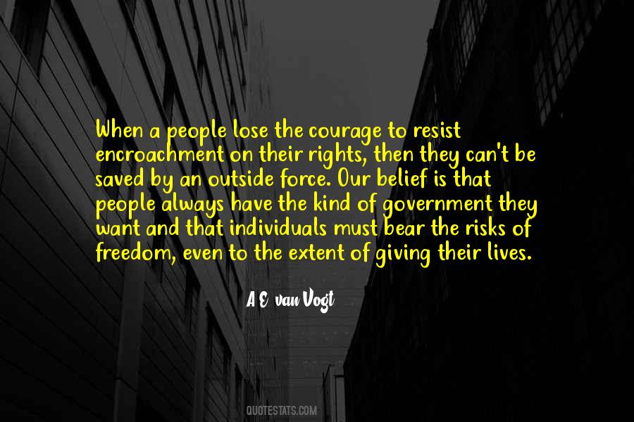 Quotes About Government Force #672562
