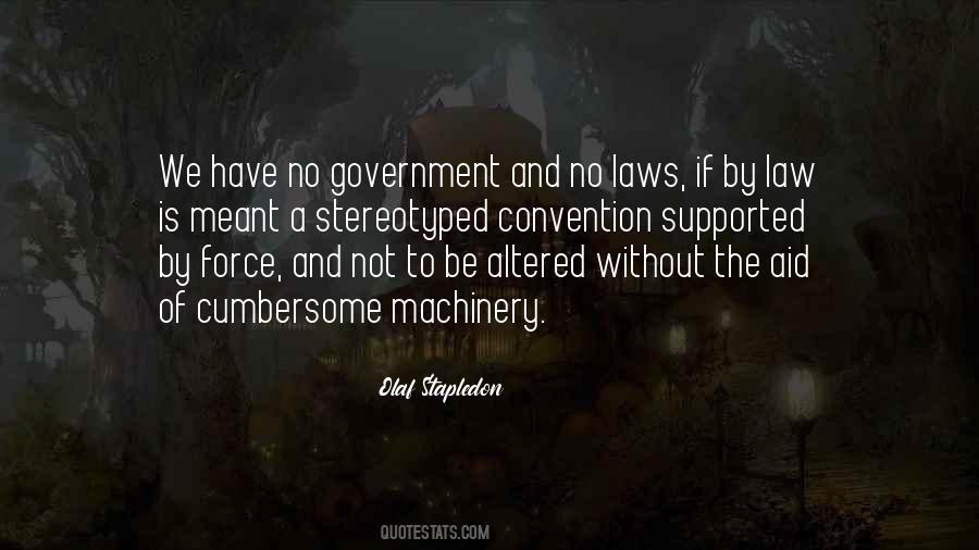 Quotes About Government Force #773675