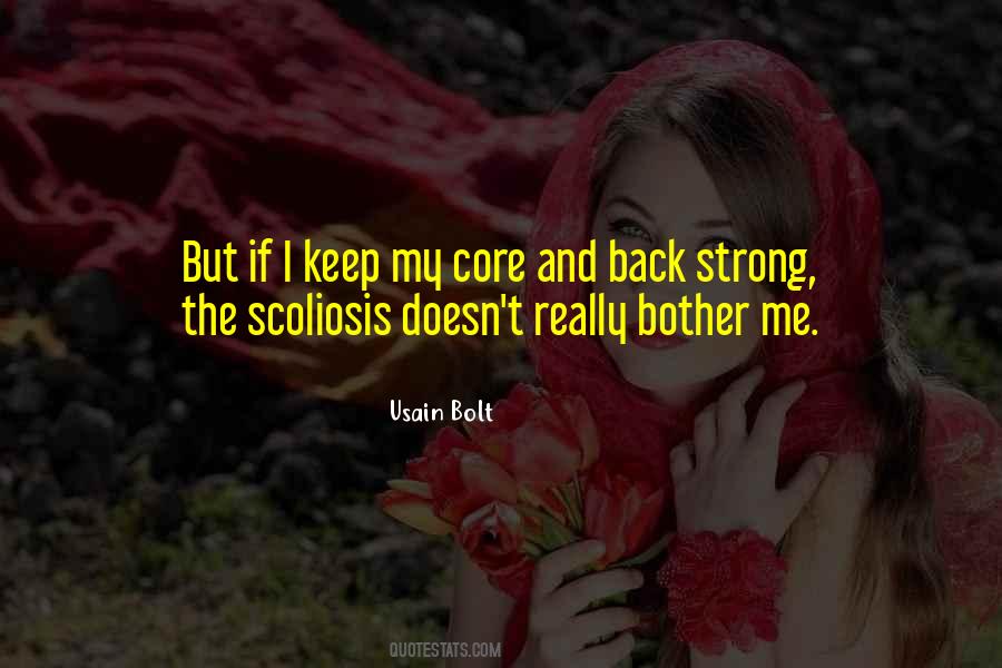 Quotes About Scoliosis #1365330 Quotes About Scoliosis #1365330