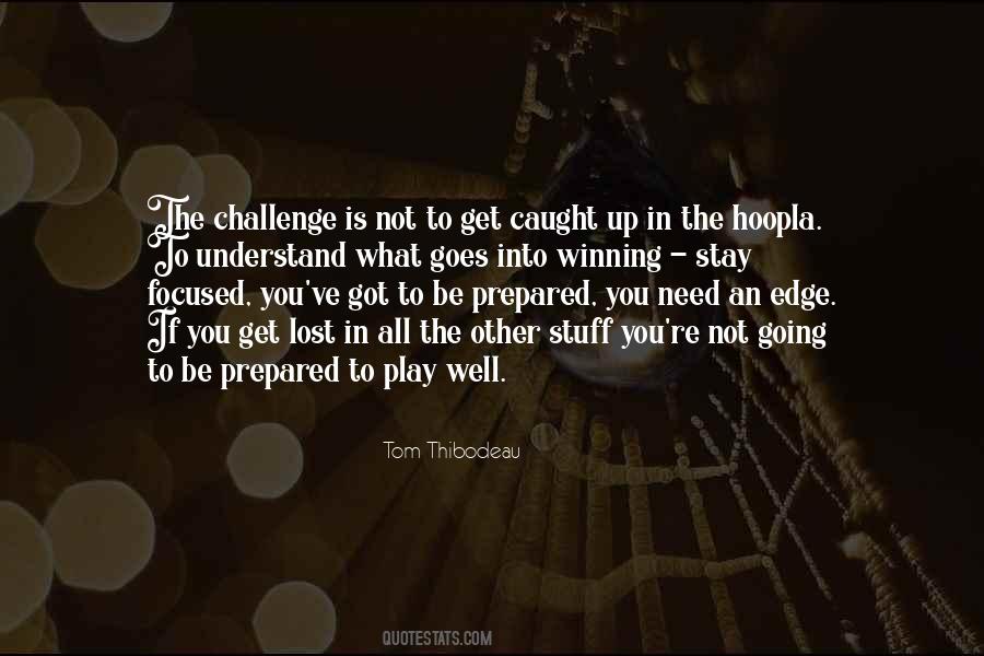 Stay Prepared Quotes #221998