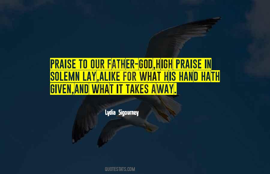 Our Father Quotes #1014105