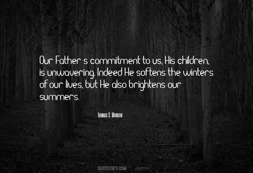 Our Father Quotes #1717974