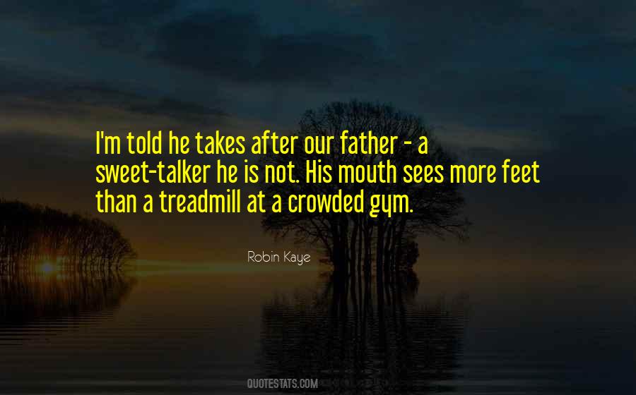 Our Father Quotes #970915