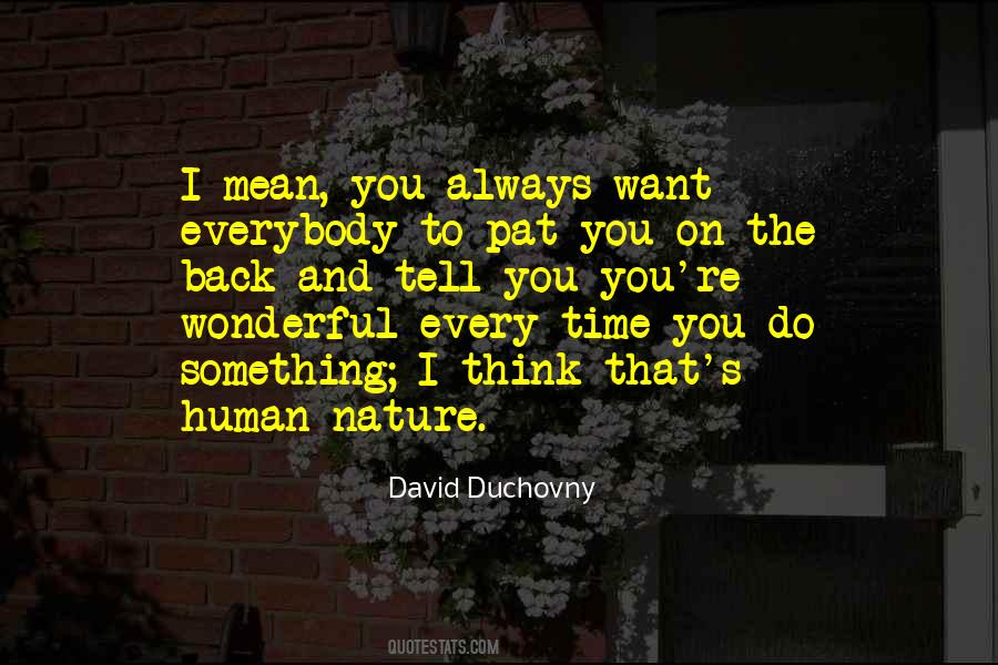 Quotes About Wonderful Nature #1334218