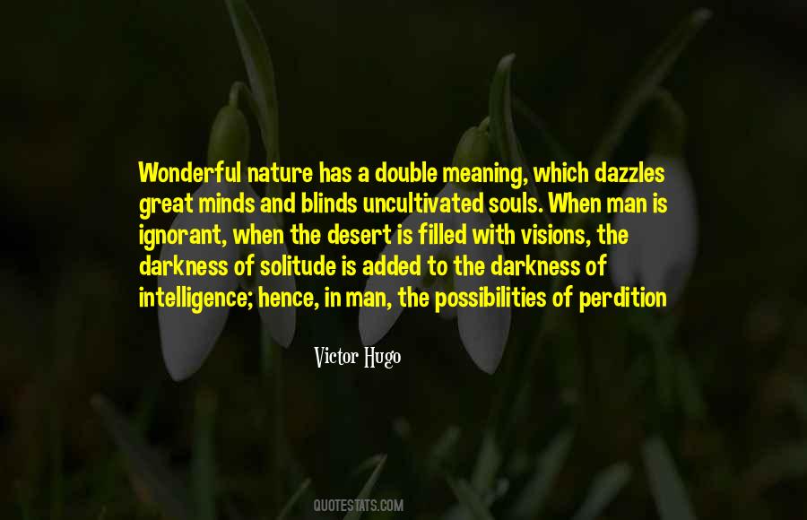Quotes About Wonderful Nature #1379448