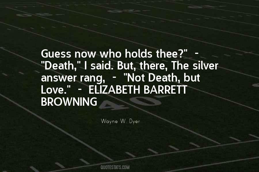 How I Love Thee Quotes #166755