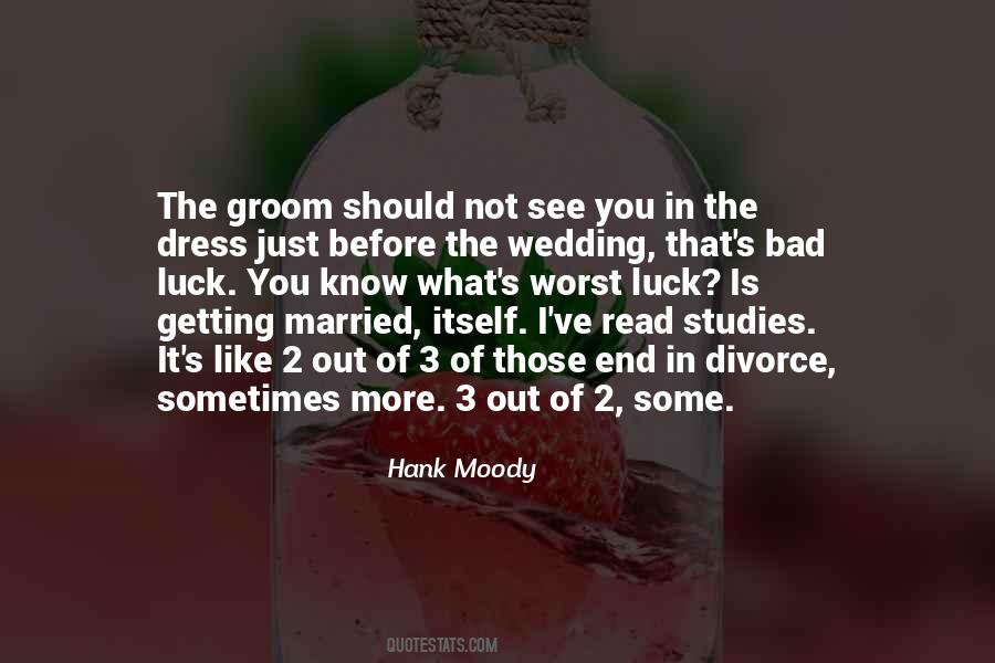 Quotes About Bad Marriage #1186212