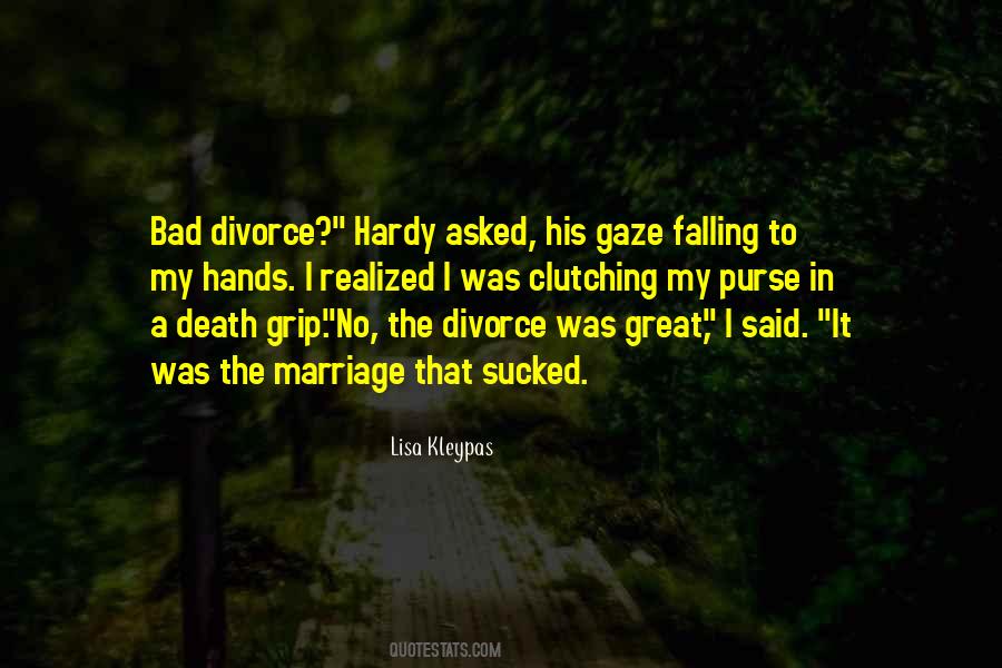 Quotes About Bad Marriage #1548159