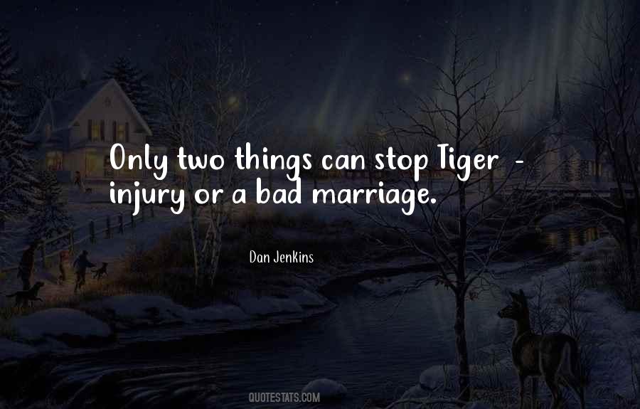 Quotes About Bad Marriage #680870