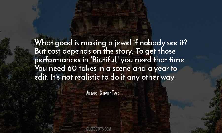 Quotes About Good Performances #1159225