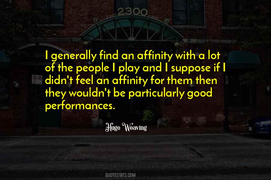 Quotes About Good Performances #190862