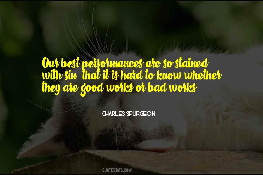 Quotes About Good Performances #885468