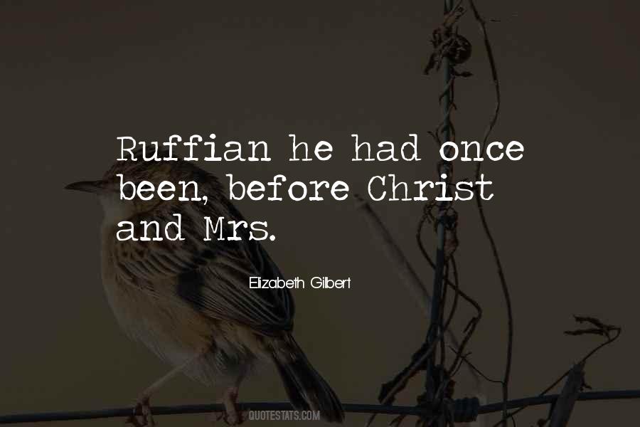 Quotes About Ruffian #1125361