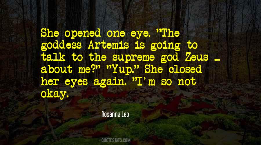 Quotes About Opened Eyes #162298