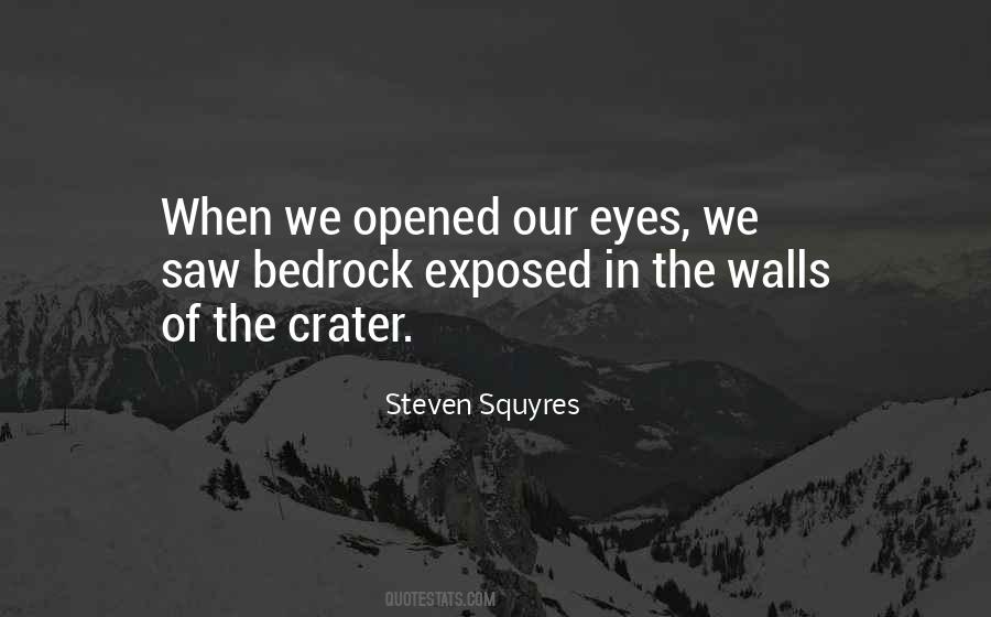 Quotes About Opened Eyes #418045