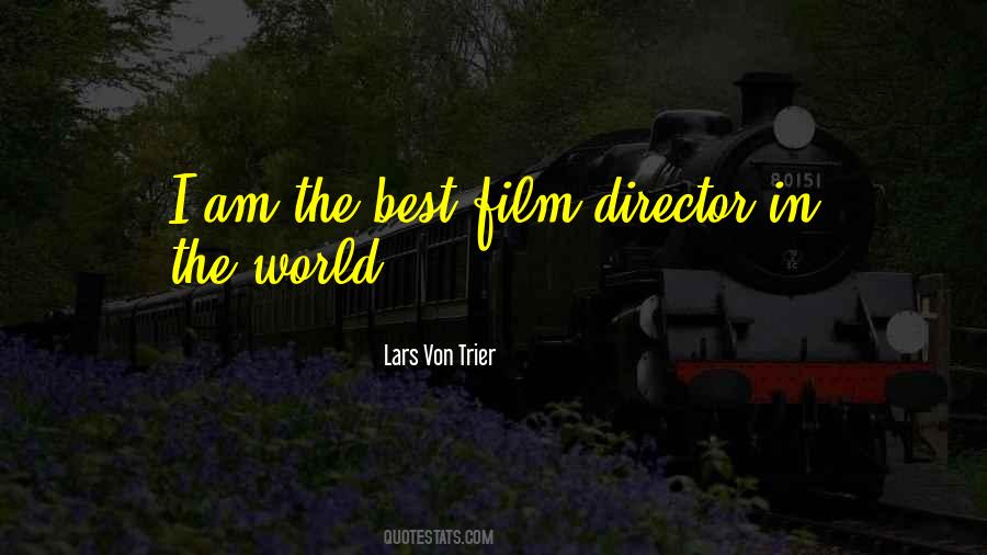 Quotes About Film Directors #38767