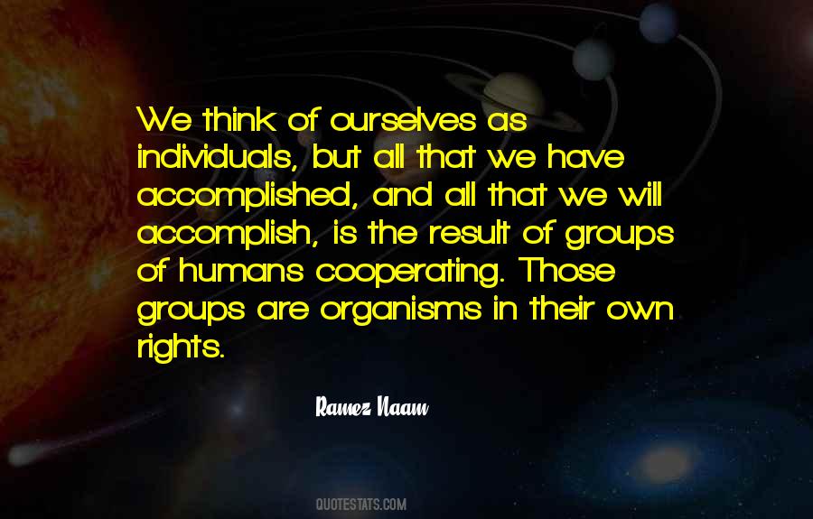 Quotes About Groups And Individuals #1806073