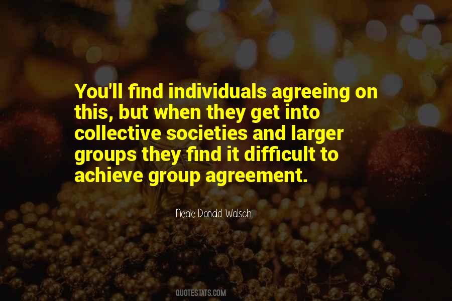 Quotes About Groups And Individuals #974999