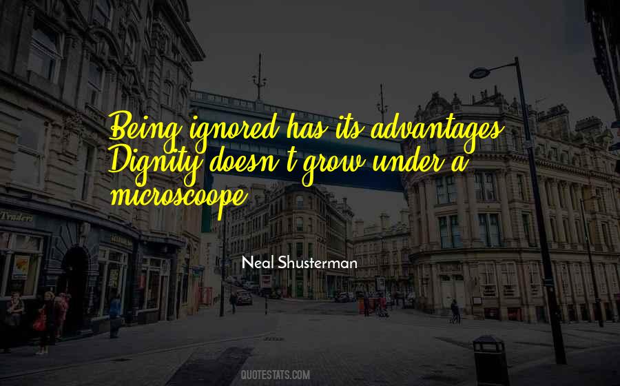 Quotes About Being Ignored #1671687