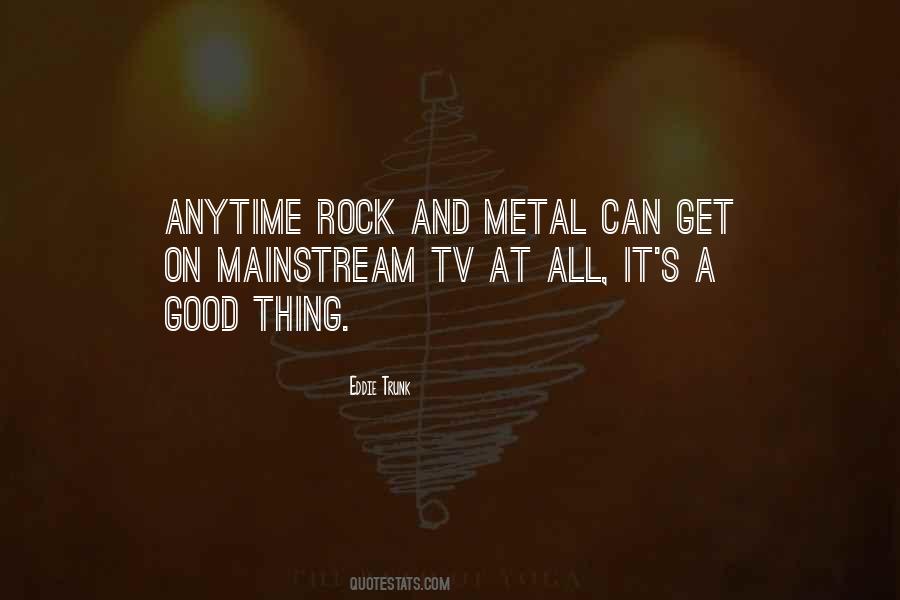 Quotes About Metal Rock #555905