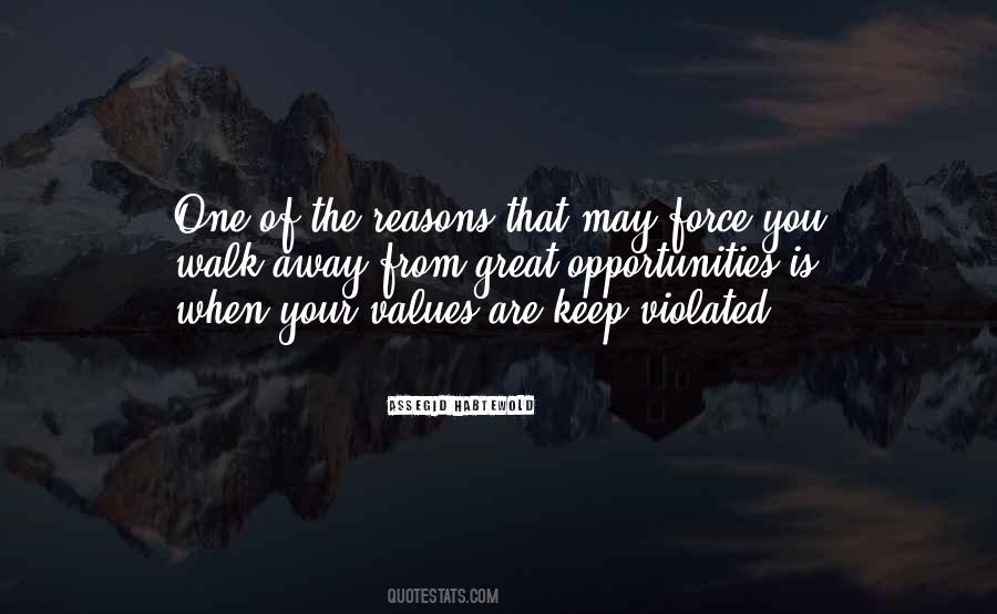 Quotes About Walk Away #1289085