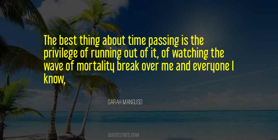 Quotes About Running Out Of Time #1048121