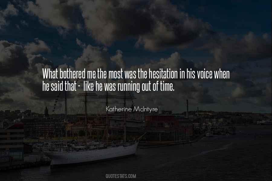 Quotes About Running Out Of Time #1073494