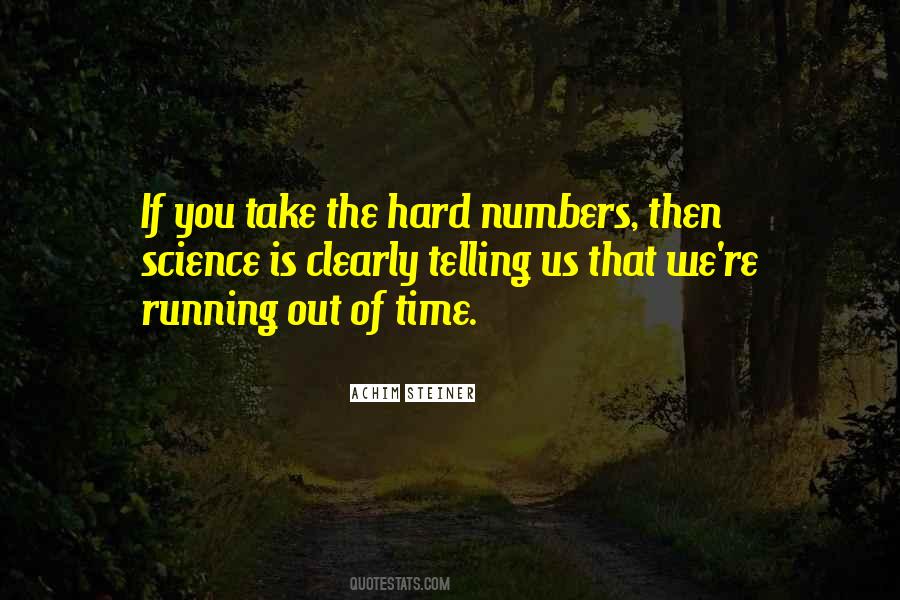 Quotes About Running Out Of Time #1499795