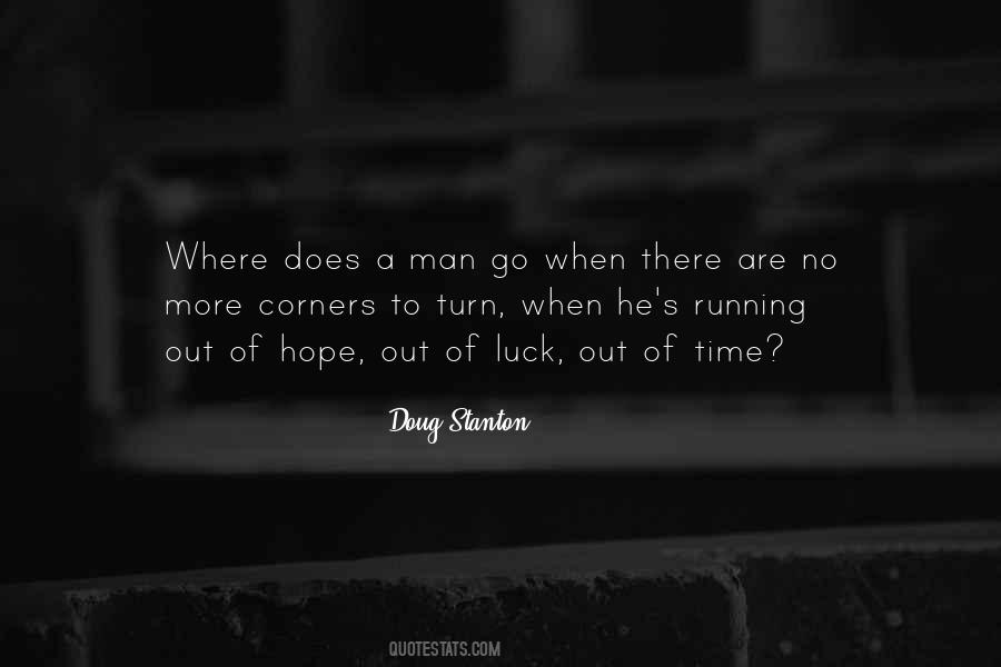 Quotes About Running Out Of Time #1539510