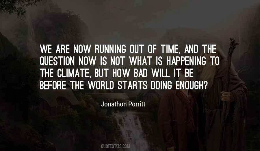 Quotes About Running Out Of Time #1735104