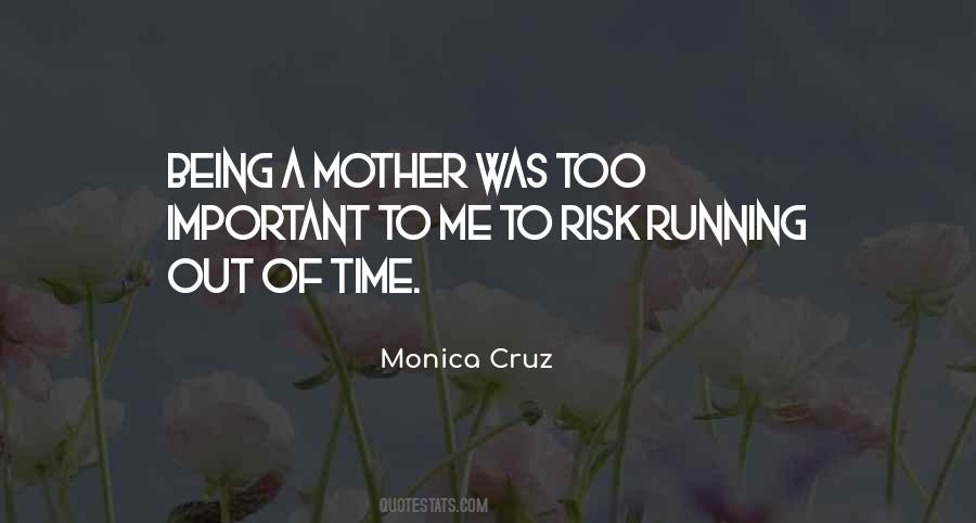 Quotes About Running Out Of Time #829290