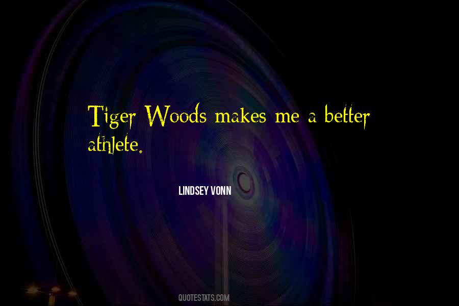 Quotes About Tiger #1285605