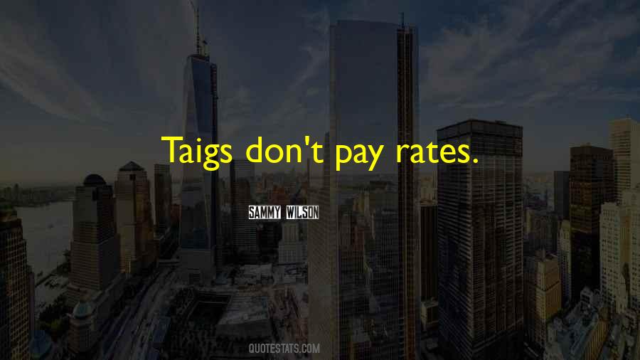 Quotes About Rates #959836