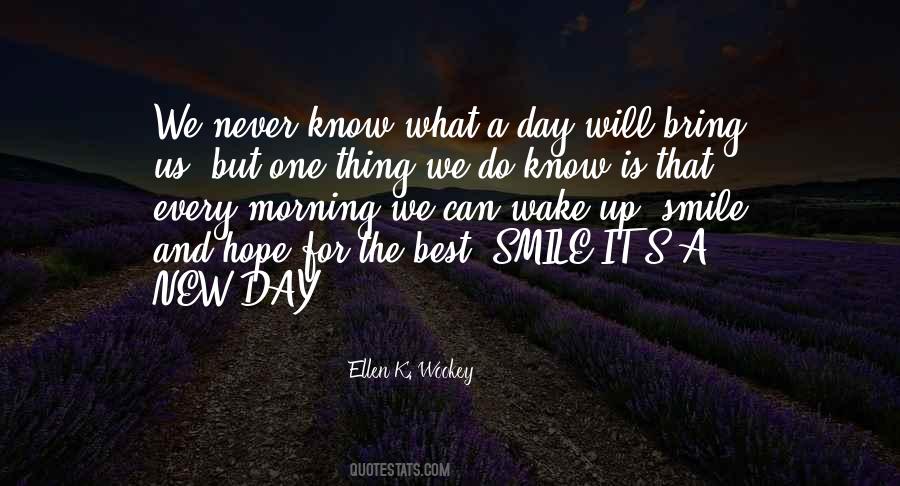 Quotes About Morning And Smile #350281