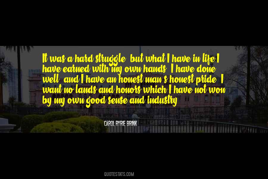 Good Honest Man Quotes #1170981