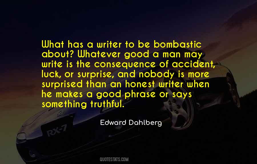 Good Honest Man Quotes #1486331