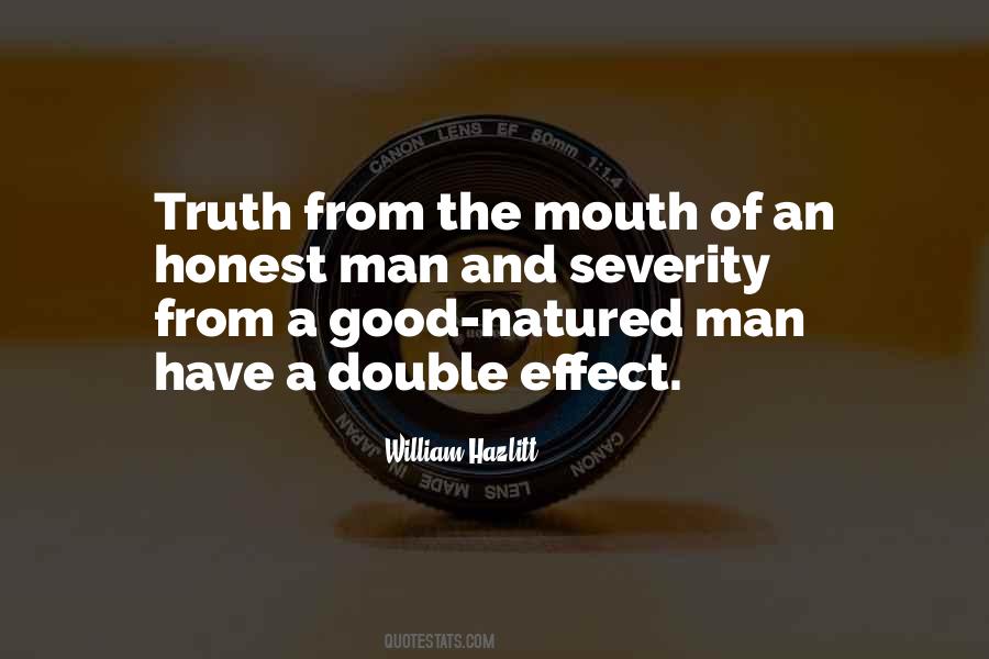 Good Honest Man Quotes #1504312