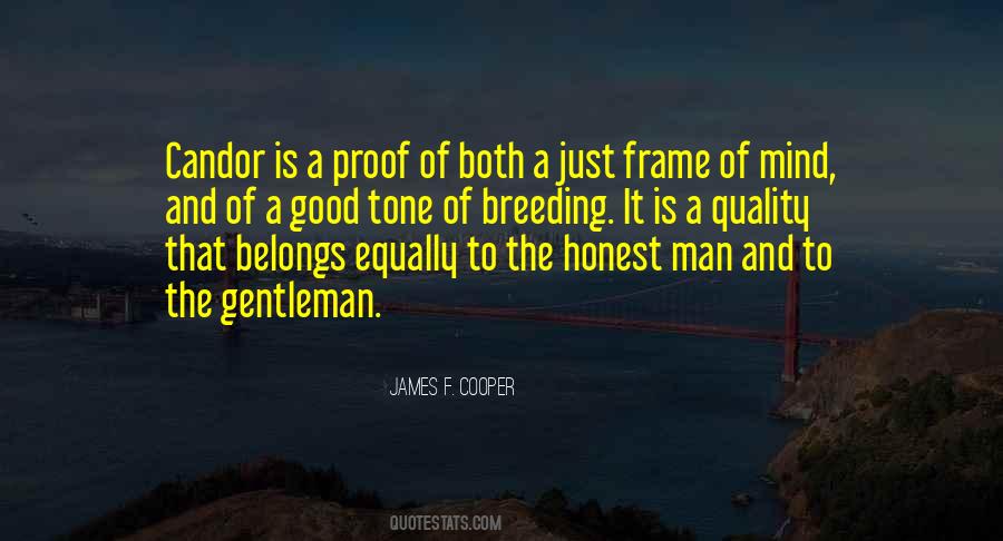 Good Honest Man Quotes #1589063